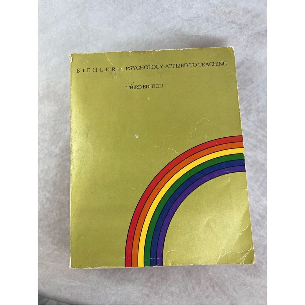 Psychology Applied to Teaching Houghton Mifflin; 3rd edition (January 1, 1978)